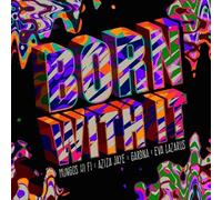 Born With It/Back In The Dayz [VINYL]