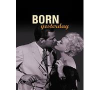 Born Yesterday