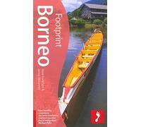 Borneo (Footprint Handbooks)