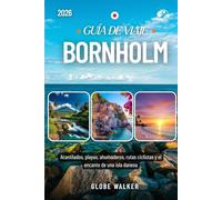 Bornholm GUÍA DE VIAJE 2026: Acantilados, playas, ahumaderos, rutas ciclistas y el encanto de una isla danesa