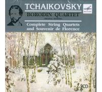 Borodin Quartet. Tchaikovsky. Complete String Quartets And Souvenir De Florence (2 CD)