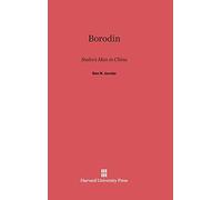 Borodin: Stalin's Man in China