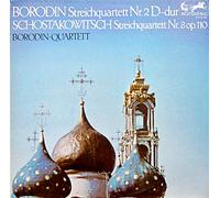 Borodin String Quartet, Alexander Borodin, Dmitri Shostakovich - Streichquartett Nr. 2 D-Dur - Streichquartett Nr. 8 Op. 110 - Eurodisc - S70713KK