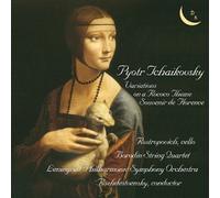 Borodin String Quartet - Borodin String Quartet / Gennady Rozhdestvenksy / Leningrad Philharmonic Symphony Orchestra: Pyotr Tchaikovsky: Variations on a Rococo Theme, Souvenir de Florence