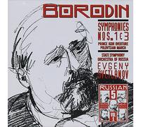 Borodin: Symphonies Nos. 1 & 3