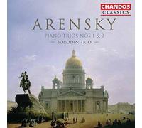 Borodin Trio - Arensky: Piano Trios Nos. 1 and 2 [CD]