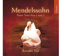Borodin Trio - MENDELSSOHN:PIANO TRIOS