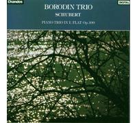 Borodin Trio - Schubert:Pno Trio No 2