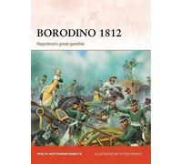 Borodino 1812: Napoleon's great gamble (Campaign)