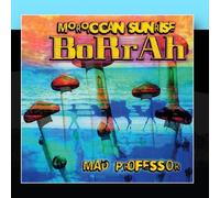 Borrah And Borrah And Mad ProfessorMad Professor - Moroccan Sunrise