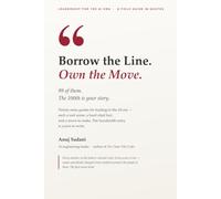 Borrow the Line. Own the Move: Ninety-nine quotes for leading in the AI era