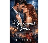 Borrowed Vows: A Standalone Dark Romance Suspense Novel
