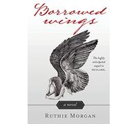 Borrowed Wings: a novel: Volume 2 (Skylark)