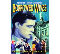 Borrowed Wives (DVD-R) (1930) (All Regions) (NTSC) (US Import)