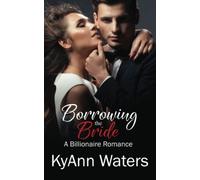 Borrowing the Bride: A Billionaire Romance