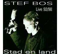 Bos, Stef - Stad En Land