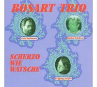 Bosart Trio - Scherzo Wie Watsche