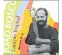 Bosco, Joao - Coracao Tropical