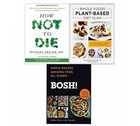 BOSH, How Not To Die, Whole Foods Plant-Based Diet Jenn Sebestyen 3 Books Set