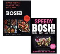 BOSH Simple recipes & Speedy BOSH! By Henry Firth & Ian Theasby 2 Books Collection Set