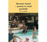 Bosoms bared - poems to read poolside