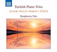 Bosphorus Trio – Turkish Piano Trios – CD – NAXOS (2020)