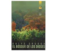 BOSQUE DE LOS DIOSES