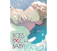 BOSS, BXTCH, BABY Vol. 2