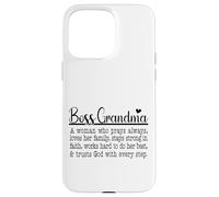 Boss Grandma Prays Loves Strong In Faith Trusts God Case for iPhone 15 Pro Max