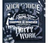 Boss Hogg Outlawz - Mick Boogie: Dirty Work (US Import)