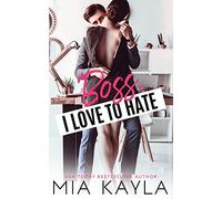 Boss I Love To Hate: An Office Romance: 2 (The Brisken Billionaire Brothers)