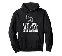 Boss Level: Expert at Delegation Pullover Hoodie