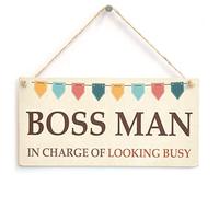 Boss Man in Charge of Looking Busy Sign, Office Humour