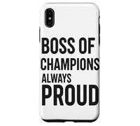 Boss Of Champions Always Proud Coach Leadership Case for iPhone XS Max