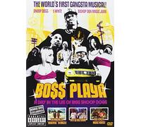 Boss Playa : A Day In The Life