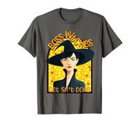 Boss Witches Get Stuff Done - Witchy Design for Bold Women T-Shirt