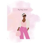 Boss Woman: Boss Woman - Self-Care Journal for Busy Leaders