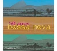Bossa Nova 50 Anos 3 / Various