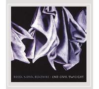 BOSSA NOVA BEATNIKS - End Civil Twilight