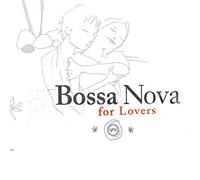 BOSSA NOVA FOR LOVERS
