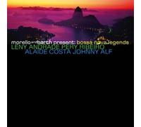 Bossa Nova Legends - Morello & Barth Present