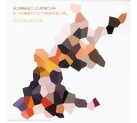 Bossacucanova & Roberto Menescal - Brasilidade