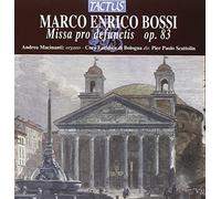 Bossi, Enrico - Marco Enrico Bossi: Missa Pro Defunctis, Op. 83