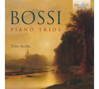 Bossi / Trio Arche - Piano Trios [New CD]