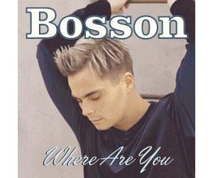 Bosson - Where Are You / Love Has the Power