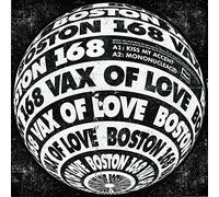 BOSTON 168 - VAX OF LOVE [VINYL]
