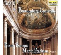 Boston Baroque - Bach: Brandenburg Concertos Nos 4, 5 & 6 /Boston Baroque · M Pearlman