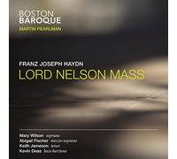 Boston Baroque & Martin Pea - Haydn: Lord Nelson Mass