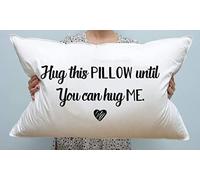 Hug This Pillow Until You can Hug me Going Away Gift Long Distance Relationship Gift