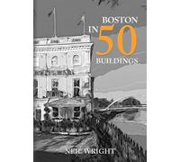 Boston in 50 Buildings